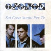 Sai cosa sento per te - Single