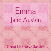 Emma (Unabridged) - Jane Austen