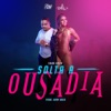 Solta a Ousadia - Single