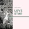 Lovestar (Vocoder Mix) - VLADIS AUDIO lyrics