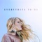 Everything to Me - Maddie Zahm lyrics