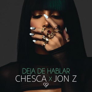 Deja De Hablar (Blah Blah Blah) - Single