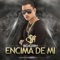 Encima de mi - Sigicash lyrics