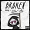 Broken (feat. Yung Xander & Yung Axstn) - Misfit lyrics