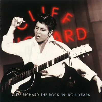 The Rock 'n' Roll Years - Cliff Richard