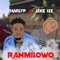 Ranmilowo - CharlyP & Leke Lee lyrics