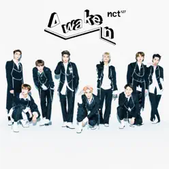 Awaken - NCT 127 Awaken - NCT 127