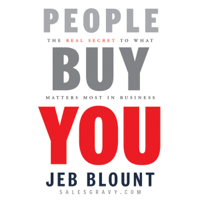 Jeb Blount - People Buy You: The Real Secret to what Matters Most in Business (Unabridged) artwork