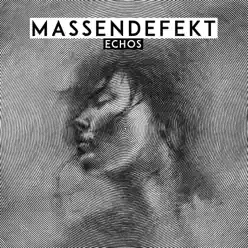 Echos (Deluxe Edition) - Massendefekt Echos (Deluxe Edition) - Massendefekt