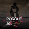 Porque Me Tratas Así - Single