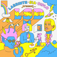 LSD - LABRINTH, SIA & DIPLO PRESENT... LSD artwork