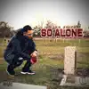 So Alone - Single album lyrics, reviews, download