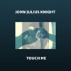 Touch Me - Single