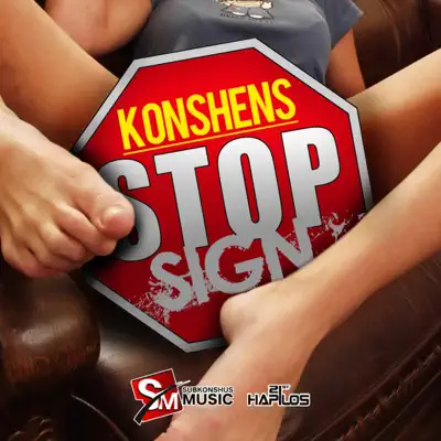 Stop Sign - Single - Konshens