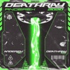 Deathray - Single