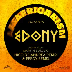 Edony (Nico De Andrea Remix & Ferdy Remix) - Single - Martin Solveig