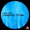 Listening to Me - EP