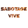 Sabotage Vive