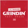 Grindin' (feat. Drake) - Single album lyrics, reviews, download