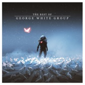 The Best of George White Group artwork