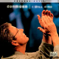 I Will Sing (Live) - Don Moen