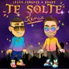 Te Solté (Remix) song lyrics