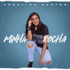Minha Rocha - Single, 2020