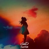 Faster - Single