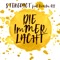 Die immer lacht (feat. Kerstin Ott) [Radio Edit] - Stereoact lyrics