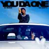 You Da One - Single album lyrics, reviews, download