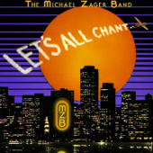 Let's All Chant - The Michael Zager Band