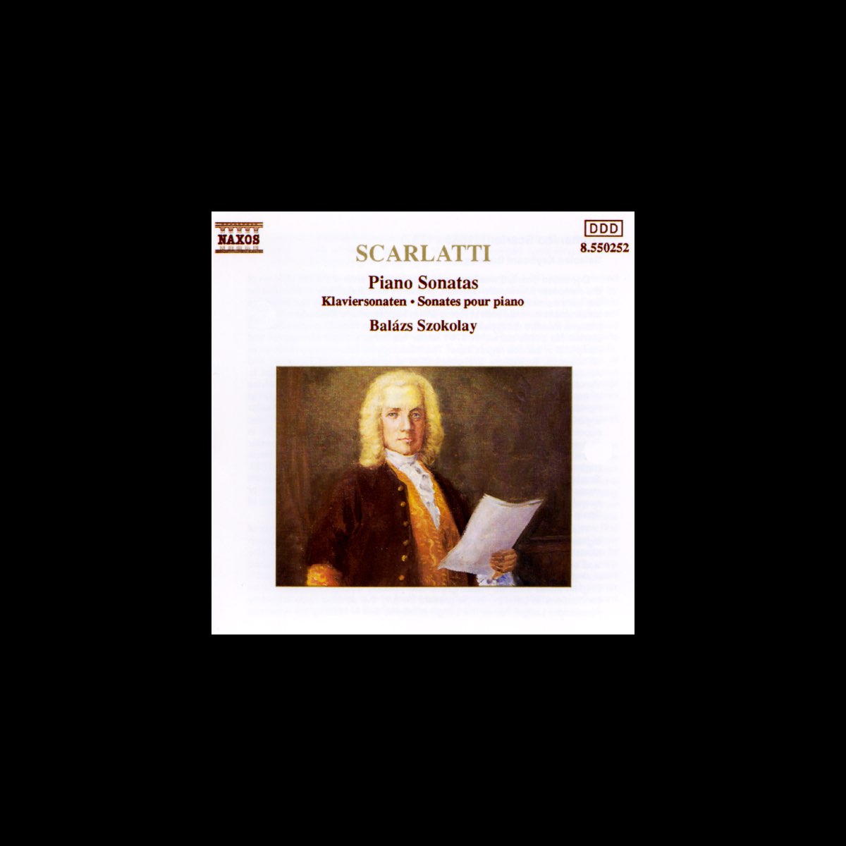 ‎Scarlatti: Piano Sonatas by Balázs Szokolay on Apple Music