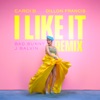 I Like It (Dillon Francis Remix) - Single artwork