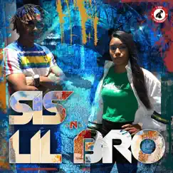 Sis N Lil Bro by Sis N Lil Bro album reviews, ratings, credits