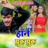 Gaurav Thakur - Horn Puk Puk