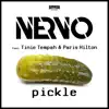 Pickle (feat. Tinie Tempah & Paris Hilton) - Single album lyrics, reviews, download