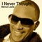 I Never Thought - Marcus Lasha lyrics