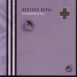 télécharger l'album Deutsch Nepal - Deflagration Of Hell