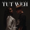 Tut Weh - Single