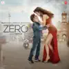 Zero (Original Motion Picture Soundtrack) album lyrics, reviews, download