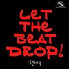 Let the Beat Drop! - Single