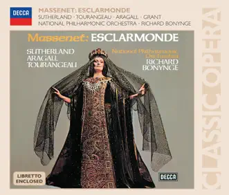 Massenet: Esclarmonde (3 CDs) by Clifford Grant, Dame Joan Sutherland, Giacomo Aragall, Huguette Tourangeau, National Philharmonic Orchestra & Richard Bonynge album reviews, ratings, credits