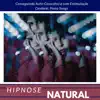 Hipnose Natural - Conseguindo Auto-Consciência com Estimulação Cerebral, Piano Songs album lyrics, reviews, download
