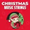 Stream & download Christmas Music Strings