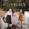 Holy / H.O.L.Y. - Charlotte Ave lyrics