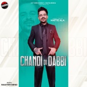 Chandi Di Dabbi artwork