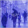 Stream & download Winter Rain - Single