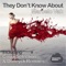 They Don't Know About - Marcelo Vak lyrics