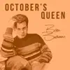 October's Queen - Single album lyrics, reviews, download