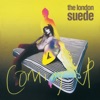 The London Suede - Beautiful Ones